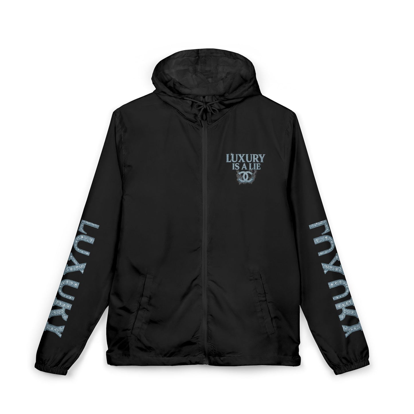 "Luxury Is A Lie"  Windbreaker Jacket