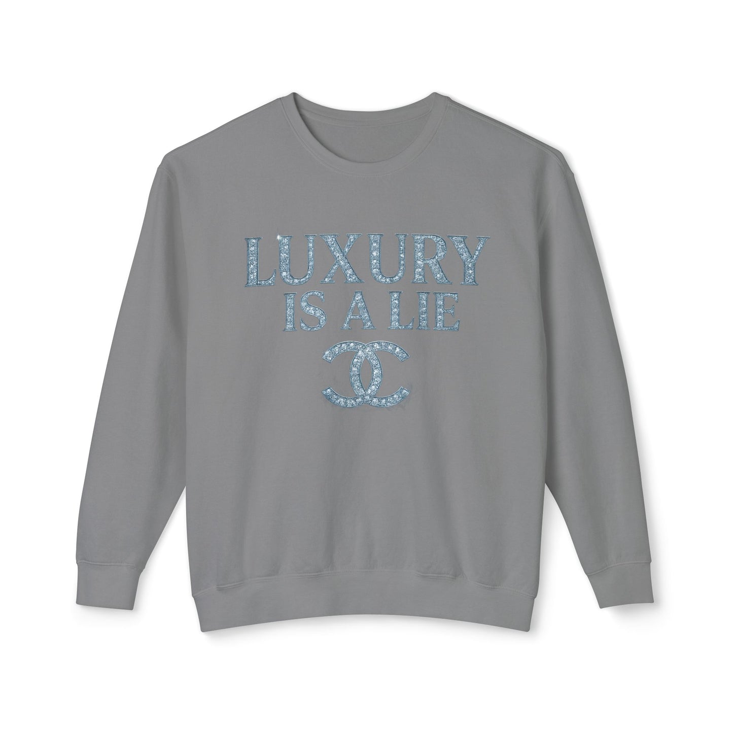 "Luxury Is A Lie" Statement Pullover