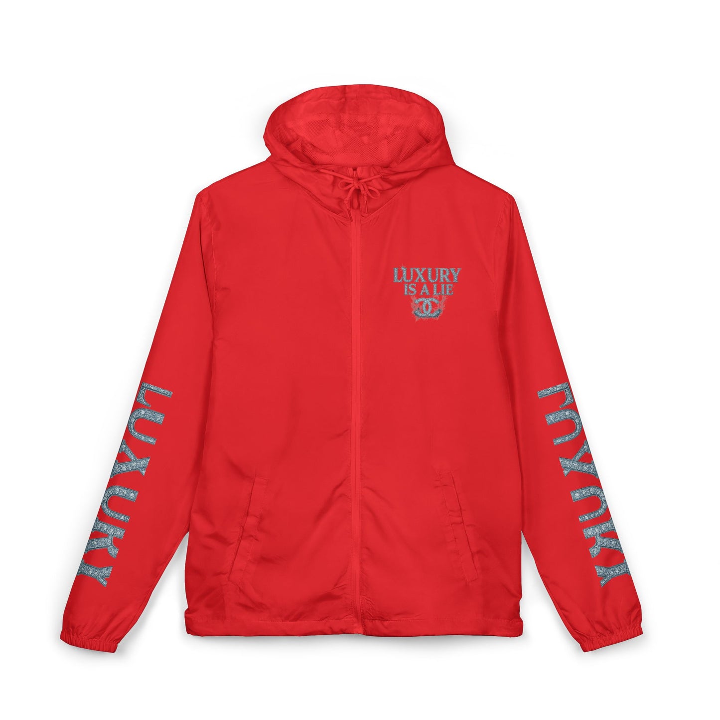 "Luxury Is A Lie"  Windbreaker Jacket