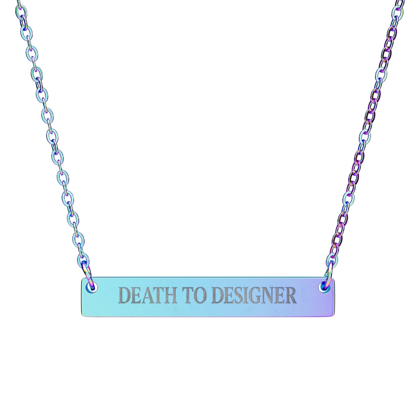 "Death to Designer"  Engrave Necklace