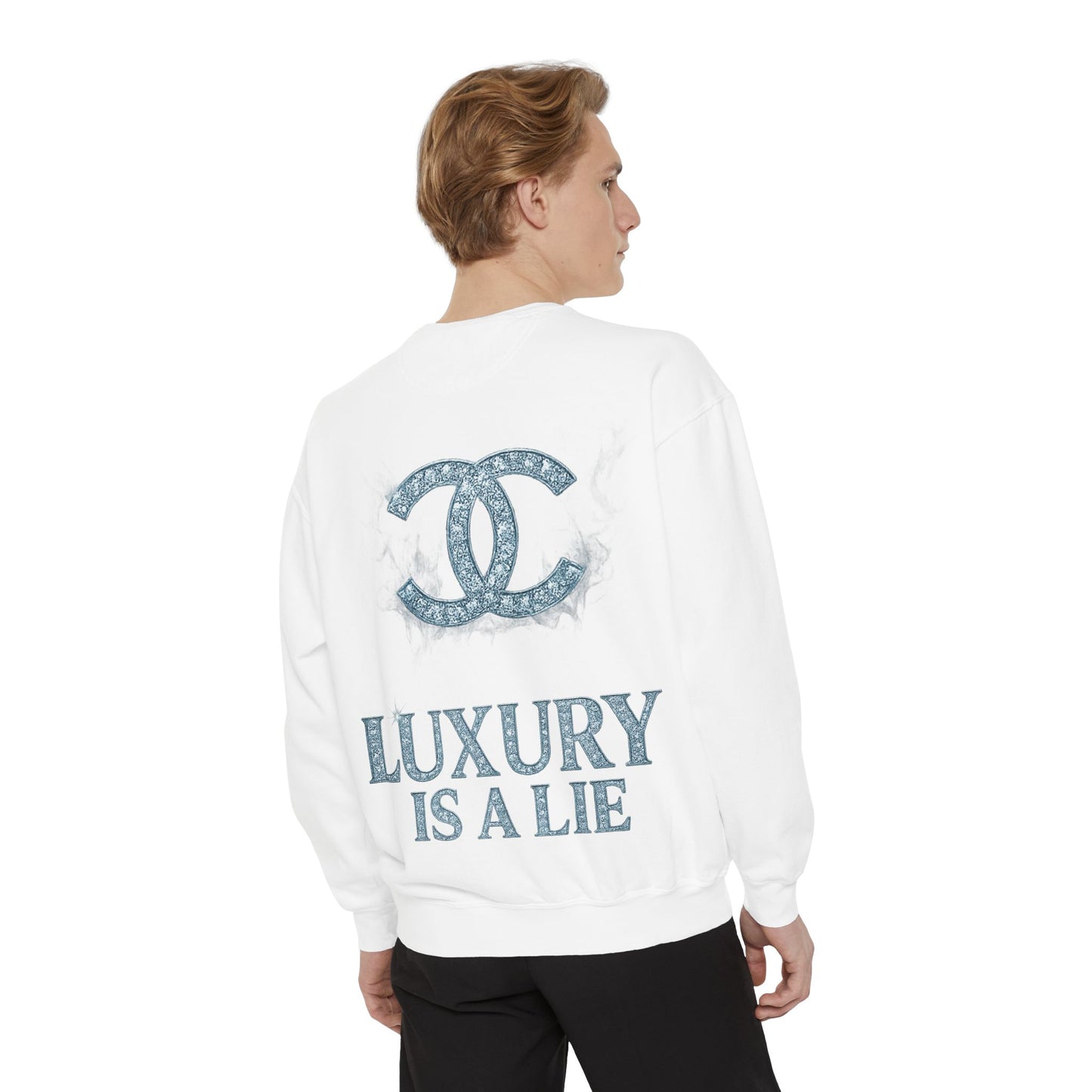 "Luxury Is A Lie" Graphic Sweatshirt with Distressed Logo