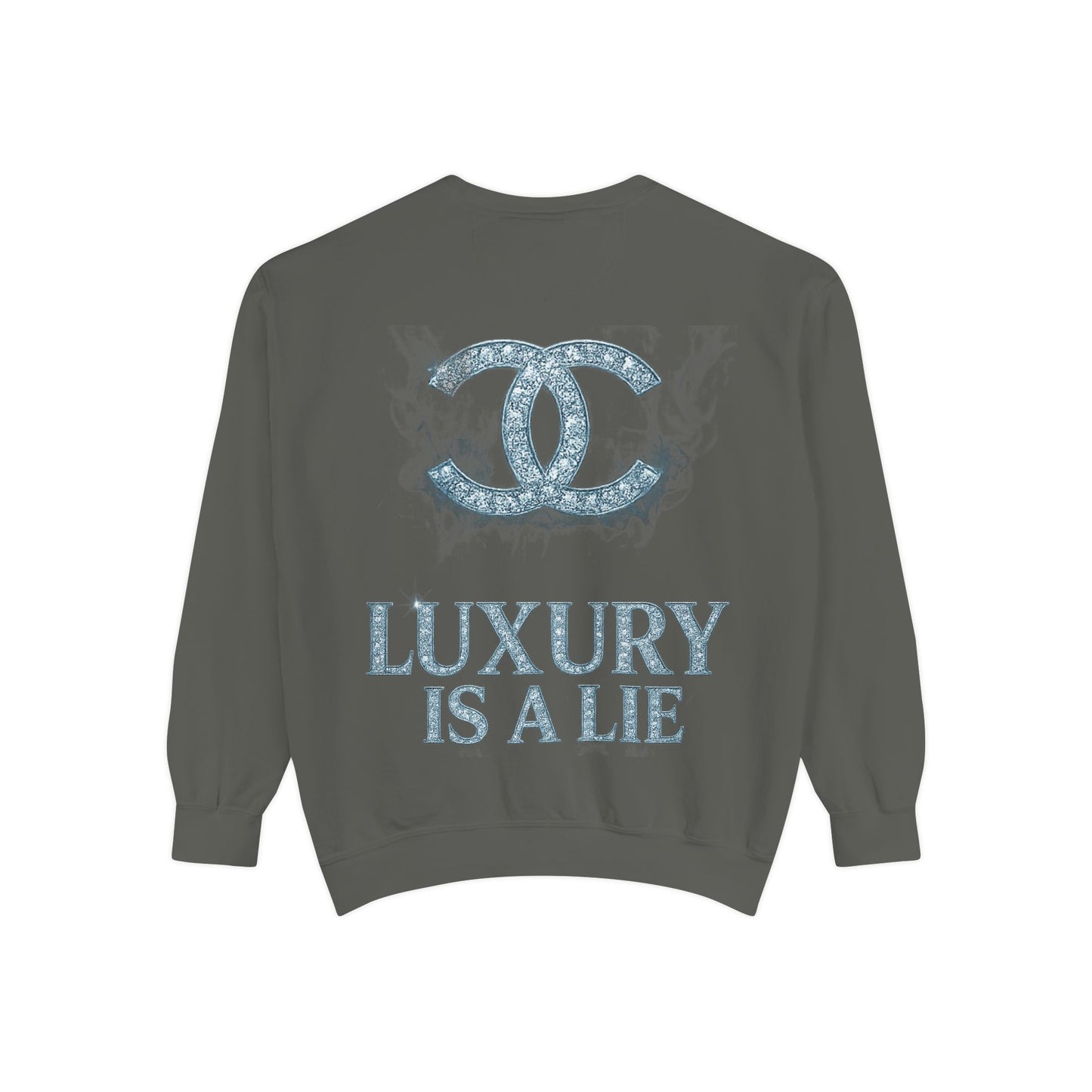 "Luxury Is A Lie" Graphic Sweatshirt with Distressed Logo